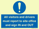 all-visitors-and-drivers-must-report-to-site-office-and-sign-in-and-out~